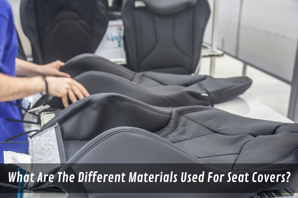 Image presents What Are The Different Materials Used For Seat Covers