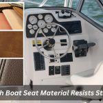 Image presents Which Boat Seat Material Resists Stains (2)