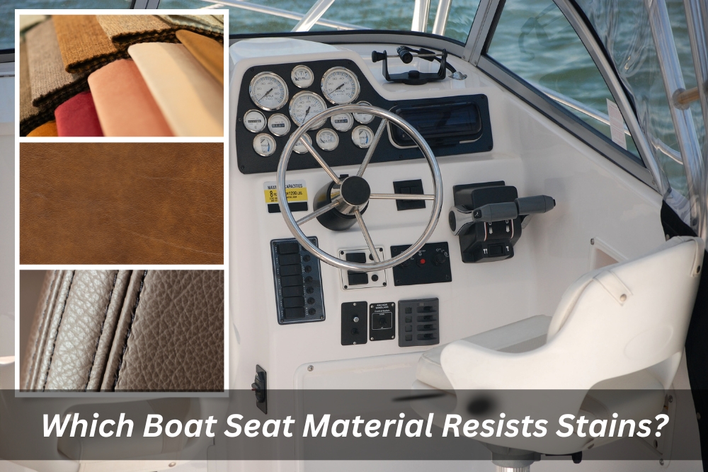 Image presents Which Boat Seat Material Resists Stains (2)